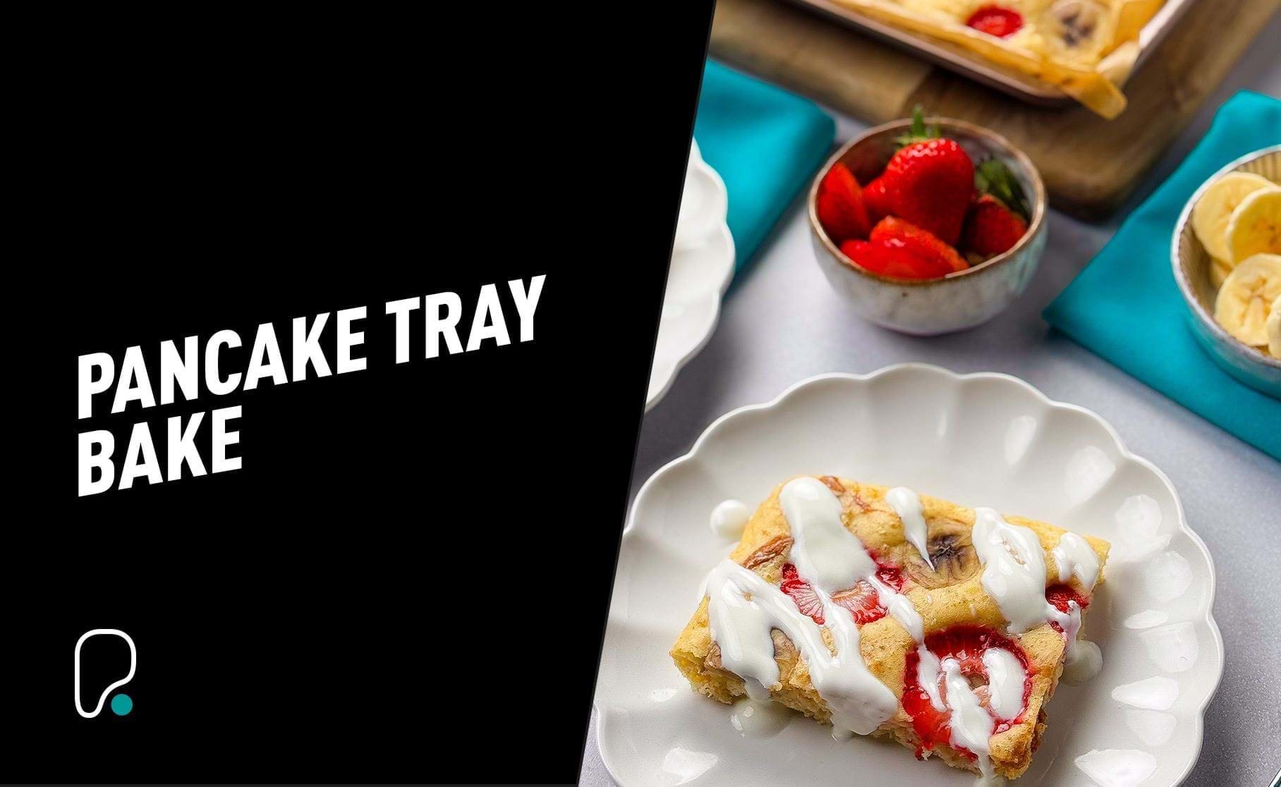 Pancake Traybake Recipe